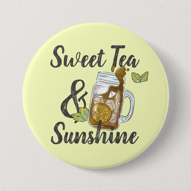 Sweet Tea and Sunshine 7.5 Cm Round Badge (Front)