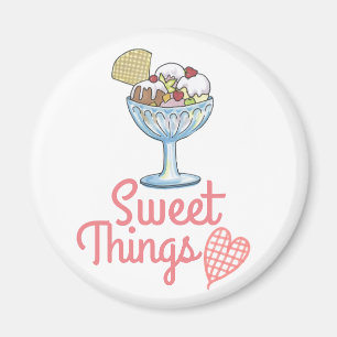 Sweet Things - Ice Cream Sundae Magnet
