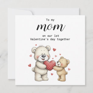 Sweet To My Mum on Our 1st Valentine's Day Togeth Holiday Card
