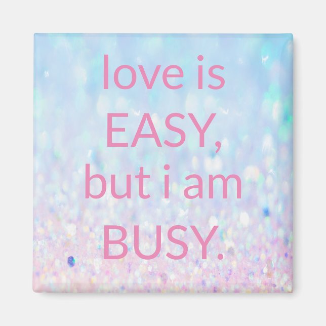Sweet Trendy glitter   Magnet (Front)