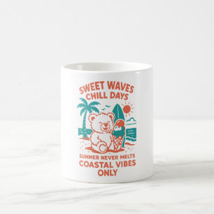 Sweet waves Chill days Coffee Mug
