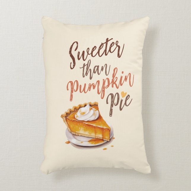 Sweeter Than Pumpkin Pie – Fall Pumpkin Spice Pie Decorative Cushion (Front(Vertical))