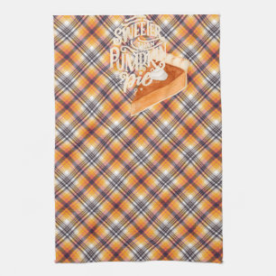 Sweeter Than Pumpkin Pie Tea Towel