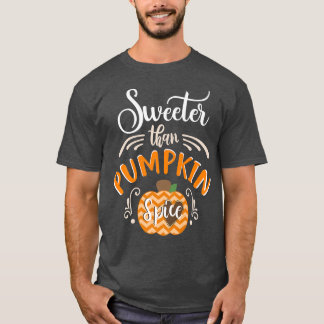 Sweeter Than Pumpkin Spice Funny Coffee Halloween T-Shirt