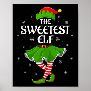 Sweetest Elf Christmas Family Girls Women Elf Squa Poster