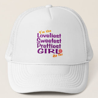 SWEETEST GIRL BY FAR TRUCKER HAT