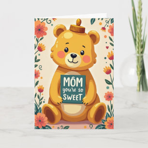Sweetest Mom Ever Greeting Card