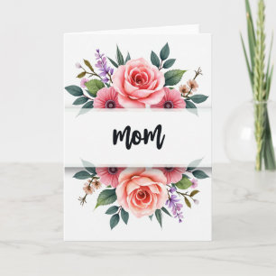 Sweetest Mom Roses Vertical Card