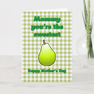 Sweetest Pear for Mother's Day Card