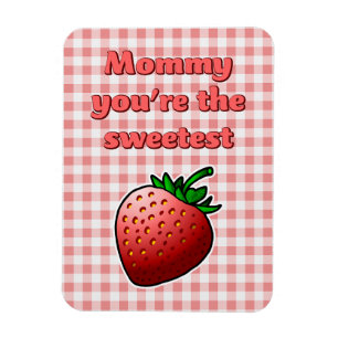 Sweetest Strawberry Mothers Day Magnet