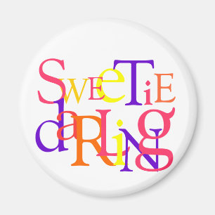 Sweetie Darling Magnet