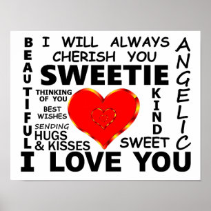 Sweetie I Love You Poster