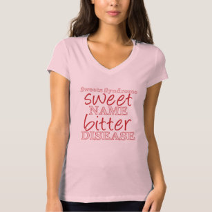 Sweet's Syndrome, sweet name, bitter disease T-Shirt