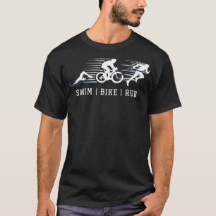 Swim Bike Run Triathlon T-Shirt