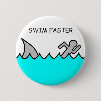 Swim Faster 6 Cm Round Badge