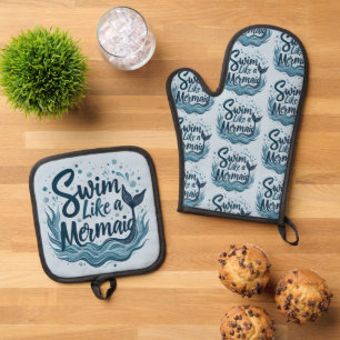 Swim Like a Mermaid Whimsical Ocean Quote Art Oven Mitt & Pot Holder Set