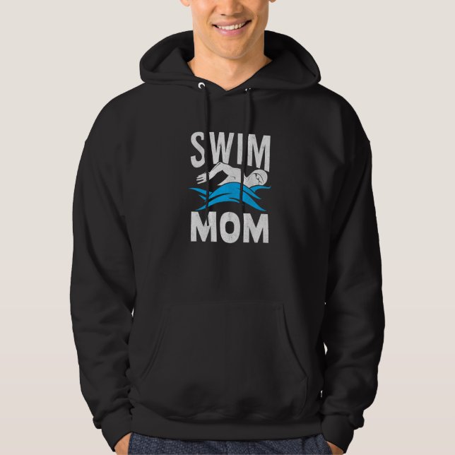 Swim Mom Swimming Women Mother Swimmer Hoodie (Front)