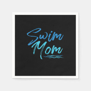 Swim Mum Swimming Funny Cute Gift Napkin