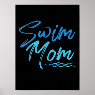 Swim Mum Swimming Funny Cute Gift Poster