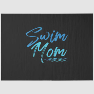 Swim Mum Swimming Funny Cute Gift Tissue Paper