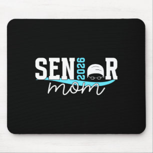 Swim senior mom 2026 swimming swimmer mom 2026 mouse pad