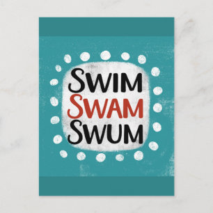 Swim Swam Swum Postcard