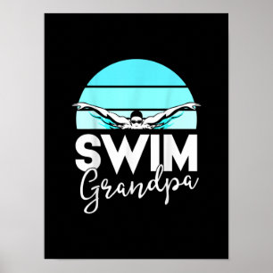 Swim Team  Grandpa Papa Swimming Meet Swimmer Gift Poster
