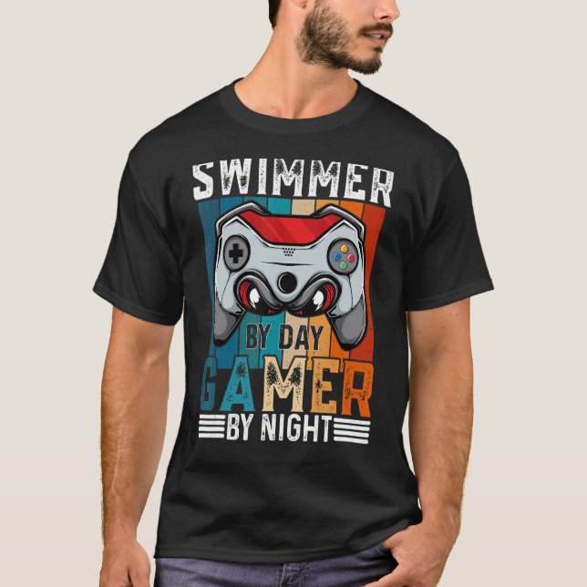 SWIMMER By Day Gamer By Night Meme For Gamers T-Shirt (Front)