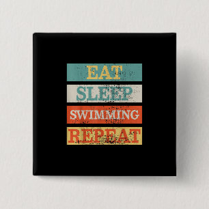 Swimmer Eat Sleep Swimming Repeat Funny 15 Cm Square Badge