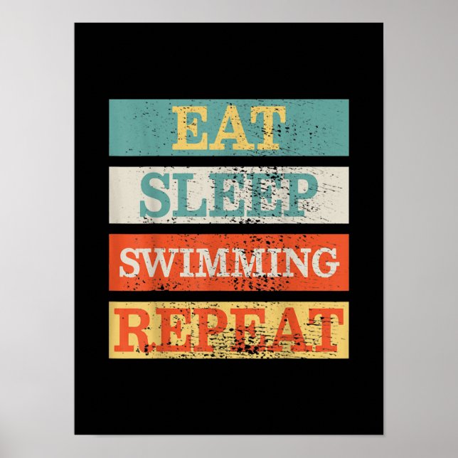 Swimmer Eat Sleep Swimming Repeat Funny Poster (Front)
