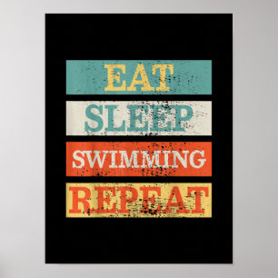 Swimmer Eat Sleep Swimming Repeat Funny Poster