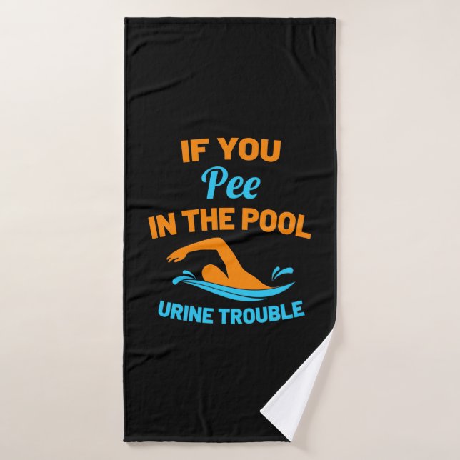 Swimmer Pee In The Pool Bath Towel (Bath Towel)