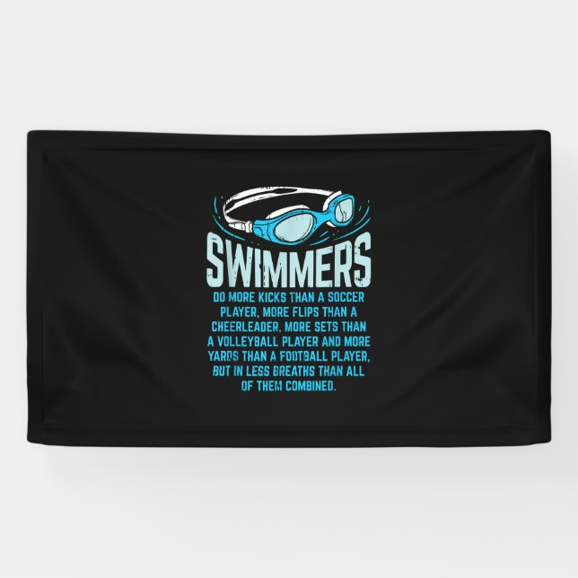 Swimmers Do More Kicks I Funny Gift Swimming Lover Banner (Horizontal)