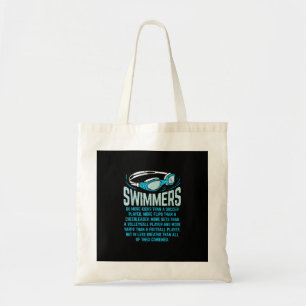 Swimmers Do More Kicks I Funny Gift Swimming Lover Tote Bag