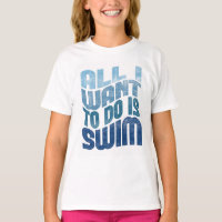 Swimming - All I Want To Do Is Swim