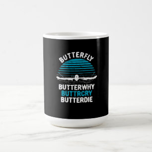 Swimming - Butterfly Butterwhy Coffee Mug