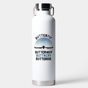 Swimming - Butterfly Butterwhy Swimming Gift Water Bottle