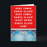 Swimming Christmas Holiday Cards<br><div class="desc">Funny swimming themed Christmas holiday cards for swimmer,  swim coach,  and team fans featuring Santa Claus and creative quote.</div>