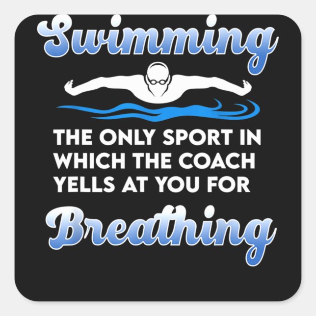Swimming Coach Quote Square Sticker (Front)