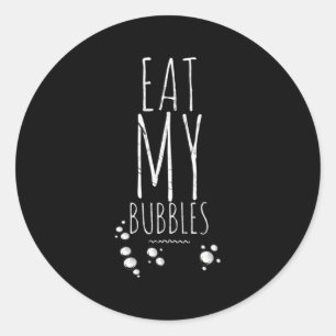 Swimming Eat My Bubbles Swim Swimmer N Classic Round Sticker