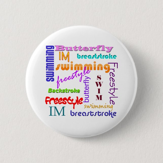 Swimming Everywhere 6 Cm Round Badge (Front)