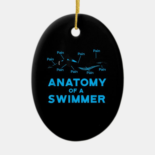 Swimming Fan Gifts Anatomy Of A Swimmer Ceramic Ornament (Front)