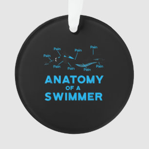 Swimming Fan Gifts Anatomy Of A Swimmer Ornament