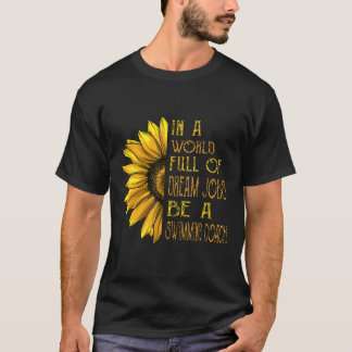Swimming  Funny Sunflower Shirts Swimming Coach Sh