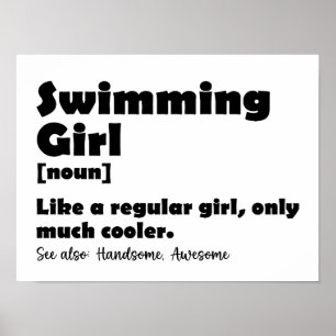 Swimming Girl Funny Definition Swimmer Girls Poster