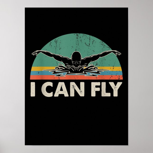 Swimming I Can Fly Funny Swimming Gifts Poster (Front)