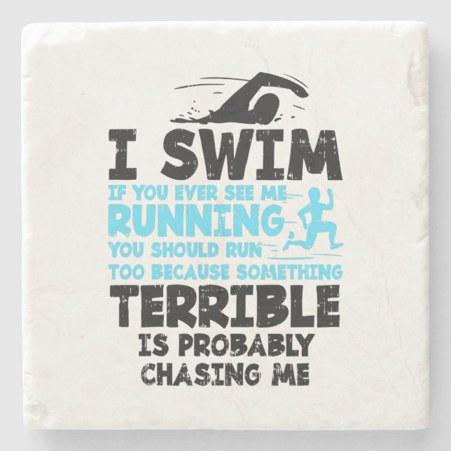 Swimming - I Swim   Stone Coaster (Front)