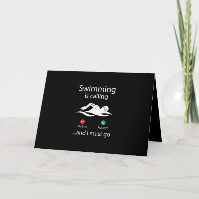 Swimming Is Calling Decline Accept & I Must Go Card (Front)