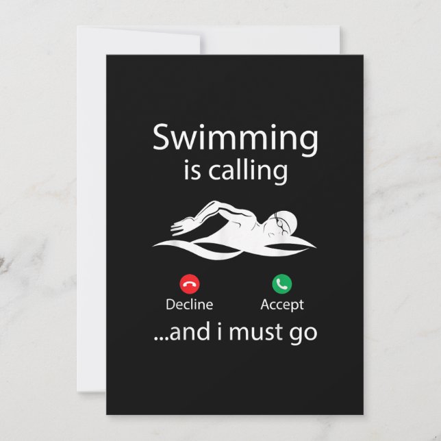 Swimming Is Calling Decline Accept & I Must Go Holiday Card (Front)