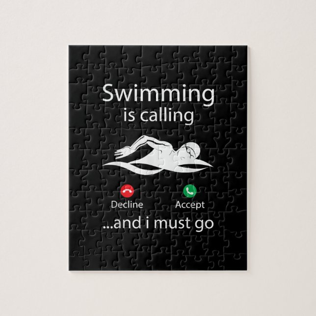 Swimming Is Calling Decline Accept & I Must Go Jigsaw Puzzle (Vertical)